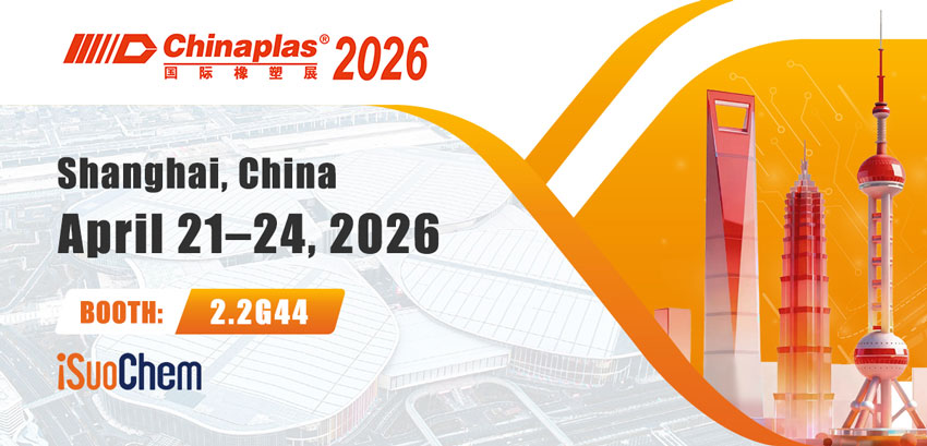 iSuoChem จะร่วมจัดแสดงสินค้าที่งาน Chinaplas 2026 ในวันพรุ่งนี้